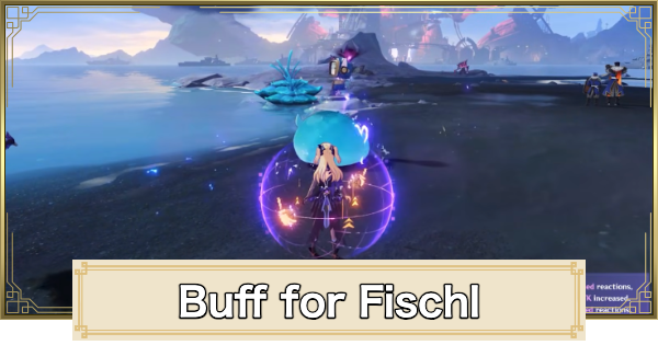 Genshin Impact | Fischl Character Buffs & Changes - GameWith