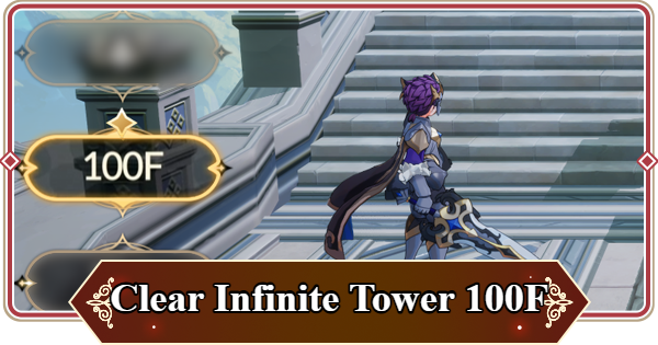 Seven Knights Rebirth | How to Clear Infinite Tower 100F - GameWith