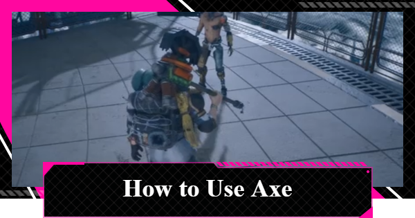 LET IT DIE: INFERNO | Axe - How to Use and Deathblow - GameWith