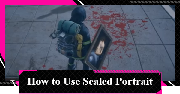 LET IT DIE: INFERNO | Sealed Portrait - How to Use and Deathblow - GameWith