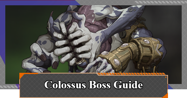 Chaos Zero Nightmare |  Colossus Boss Guide - How to Beat and Get High Score | CZN - GameWith