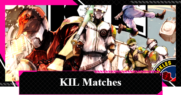 LET IT DIE: INFERNO | KIL Matches Guide - GameWith