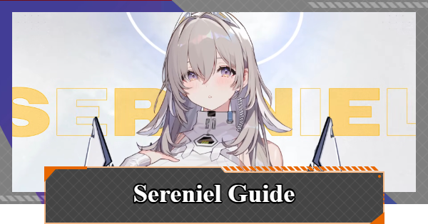 Chaos Zero Nightmare | Sereniel - Best Build and Kit - GameWith