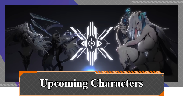 Chaos Zero Nightmare | Upcoming Characters - New Combatants and Partners List  | CZN - GameWith