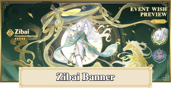Genshin Impact | Banner for Zibai - Release Date & Featured Characters - GameWith