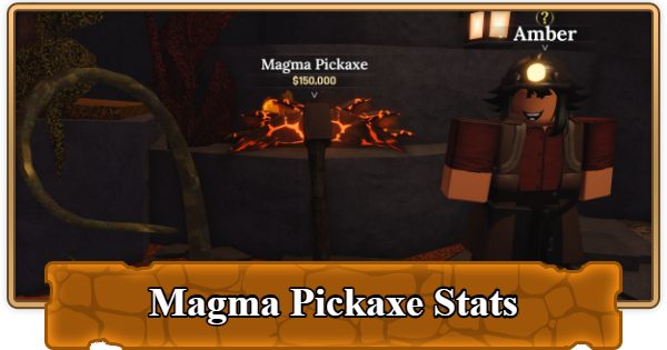 The Forge | Magma Pickaxe Stats and Location - GameWith