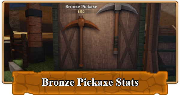 The Forge | Bronze Pickaxe Stats and Location - GameWith