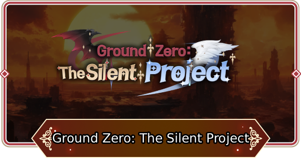 Seven Knights Rebirth | Ground Zero: The Silent Project Story Event - GameWith