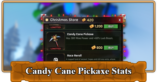 The Forge | Candy Cane Pickaxe Stats and Location - GameWith