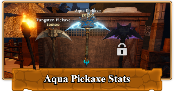 The Forge | Aqua Pickaxe Stats and Location - GameWith
