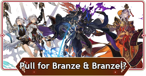 Seven Knights Rebirth | Should You Pull for Branze & Bransel? | Is Bai Jiao Strong? - GameWith