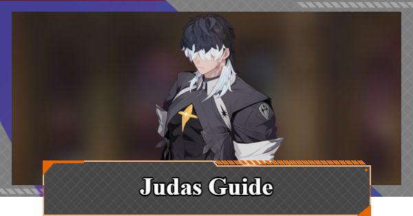 Chaos Zero Nightmare | Judas Boss Guide - Fear Encountered Best Team and Builds  | CZN - GameWith