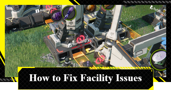 How to Fix AIC Facility Issues | Arknights: Endfield - GameWith