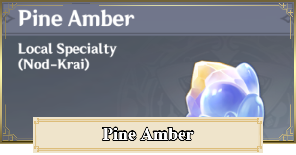 Genshin Impact | Pine Amber Location & How To Get - GameWith