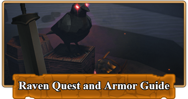 The Forge | Raven Quest Guide and How to Unlock Raven Armor - GameWith