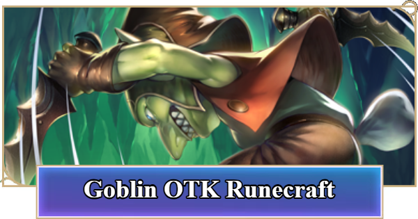 Shadowverse: Worlds Beyond | Goblin OTK Runecraft - Best Deck Recipe - GameWith