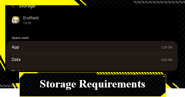 Storage Requirements and How to Save Space | Arknights: Endfield - GameWith