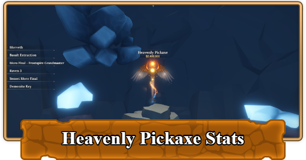 The Forge | Heavenly Pickaxe Stats and Location - GameWith