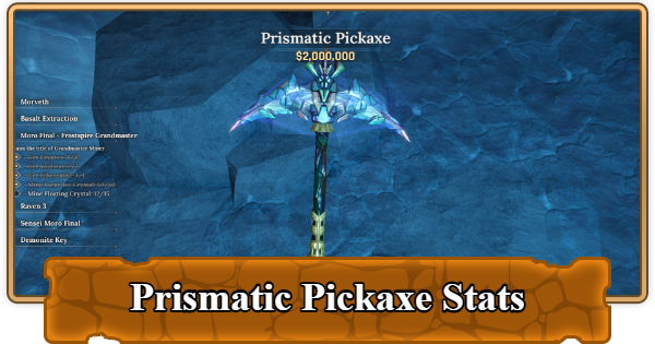 The Forge | Prismatic Pickaxe Stats and Location - GameWith
