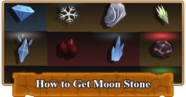 The Forge | How to Get Moon Stone - GameWith