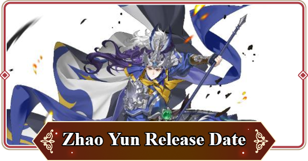 Seven Knights Rebirth | Zhao Yun Features & Release Date - GameWith