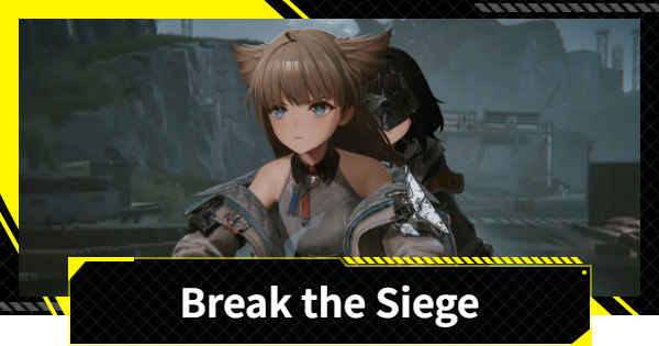 Break the Siege Walkthrough | Arknights: Endfield - GameWith