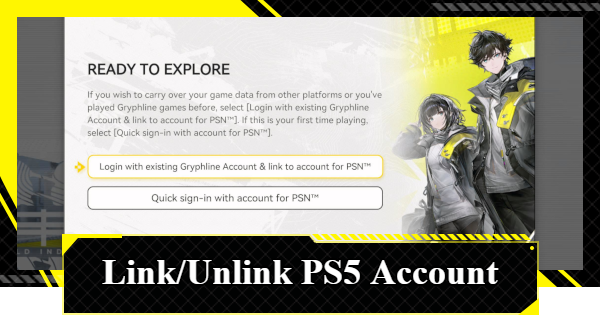 How to Link and Unlink PS5 Account | Arknights: Endfield - GameWith