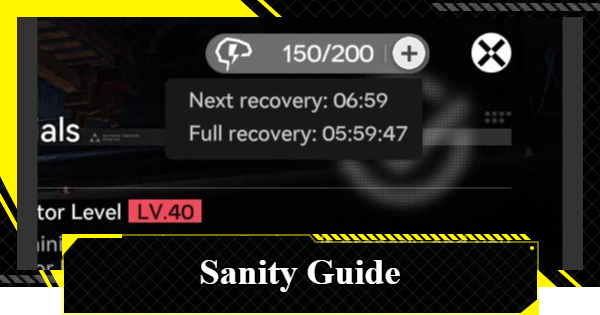 Sanity Guide - How to Use and Restore | Arknights: Endfield - GameWith