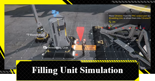 Filling Unit Simulation Guide | Arknights: Endfield - GameWith