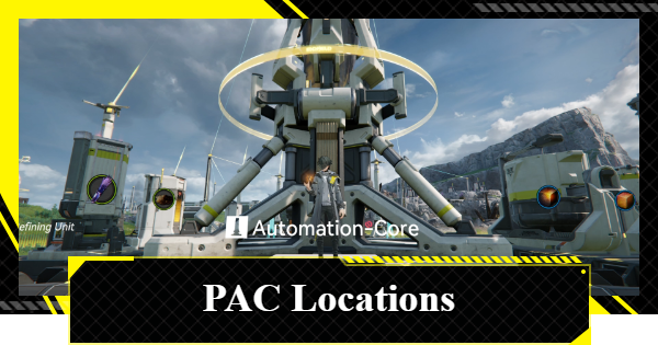 PAC Locations and How to Move | Arknights: Endfield - GameWith