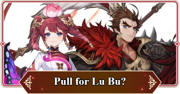 Seven Knights Rebirth | Should You Pull for Lu Bu and is Xiao Qiao Strong? - GameWith