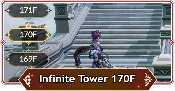 Seven Knights Rebirth | How to Clear Infinite Tower 170F - GameWith
