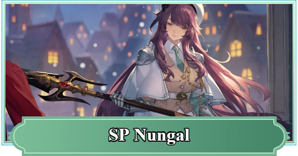 SoC | SP Nungal Best Build and Skill Tree Guide | Sword of Convallaria - GameWith