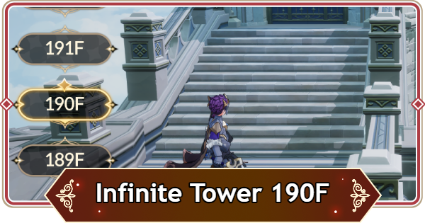 Seven Knights Rebirth | How to Clear Infinite Tower 190F - GameWith