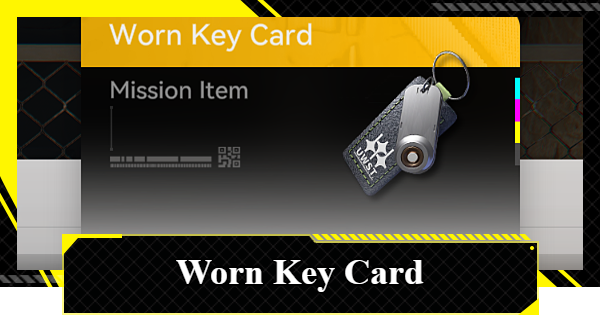 How to Get Worn Key Card | Arknights: Endfield - GameWith