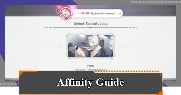 Chaos Zero Nightmare | Affinity Guide - How To Increase and Unlock Special Lobby | CZN - GameWith