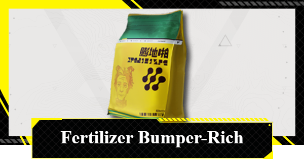 How to Get Fertilizer Bumper-Rich | Arknights: Endfield - GameWith