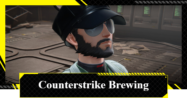 Counterstrike Brewing Walkthrough | Arknights: Endfield - GameWith