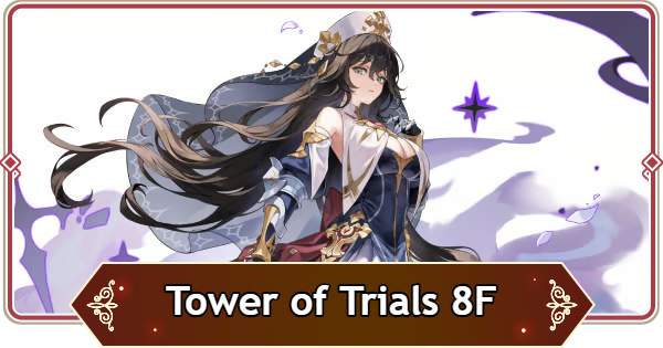 Seven Knights Rebirth | Tower of Trials 8F Rosie Season 9 Guide - GameWith