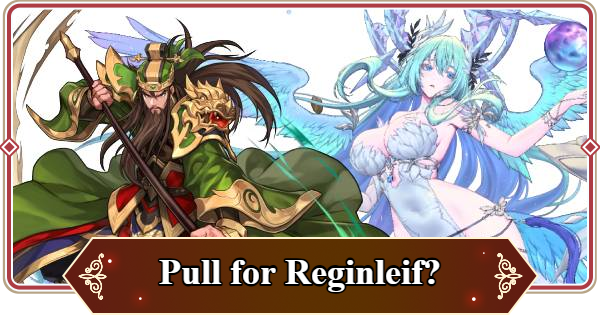 Seven Knights Rebirth | Should You Pull for Reginlief and is Guan Yu Strong? - GameWith