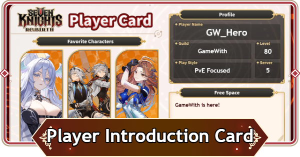 Seven Knights Rebirth | Player Profile Introduction Card Maker - GameWith