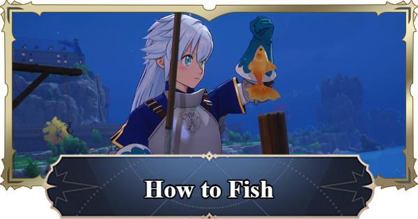 7DS Origin | How to Fish Guide | The Seven Deadly Sins: Origin - GameWith