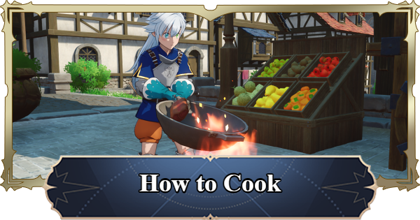 7DS Origin | How to Cook Guide | The Seven Deadly Sins: Origin - GameWith