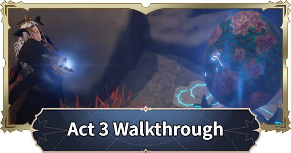 7DS Origin | Act 3 - Descendants of the Dragon Walkthrough | The Seven Deadly Sins: Origin - GameWith