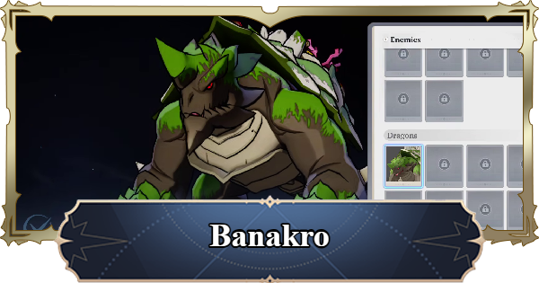 7DS Origin | Banakro Boss Guide | The Seven Deadly Sins: Origin - GameWith