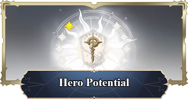 7DS Origin | How to Obtain Hero Potential | The Seven Deadly Sins: Origin - GameWith