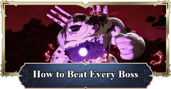 7DS Origin | All Boss Locations & Strategy Guide | The Seven Deadly Sins: Origin - GameWith