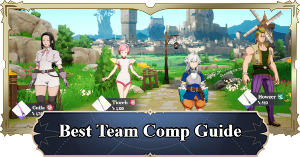 7DS Origin | Best Team Comps | The Seven Deadly Sins: Origin - GameWith