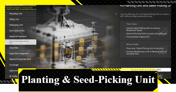 Planting and Seed-Picking Unit Simulation Guide | Arknights: Endfield - GameWith