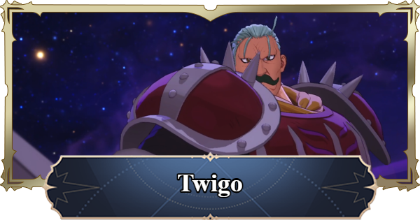 7DS Origin | Twigo Boss Guide | The Seven Deadly Sins: Origin - GameWith
